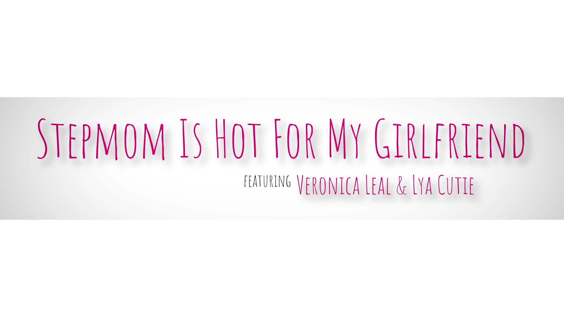 2048.cc -momstight.24.04.03.lya.cutie.and.veronica.leal.stepmom.is.hot.for.my.girlfriend