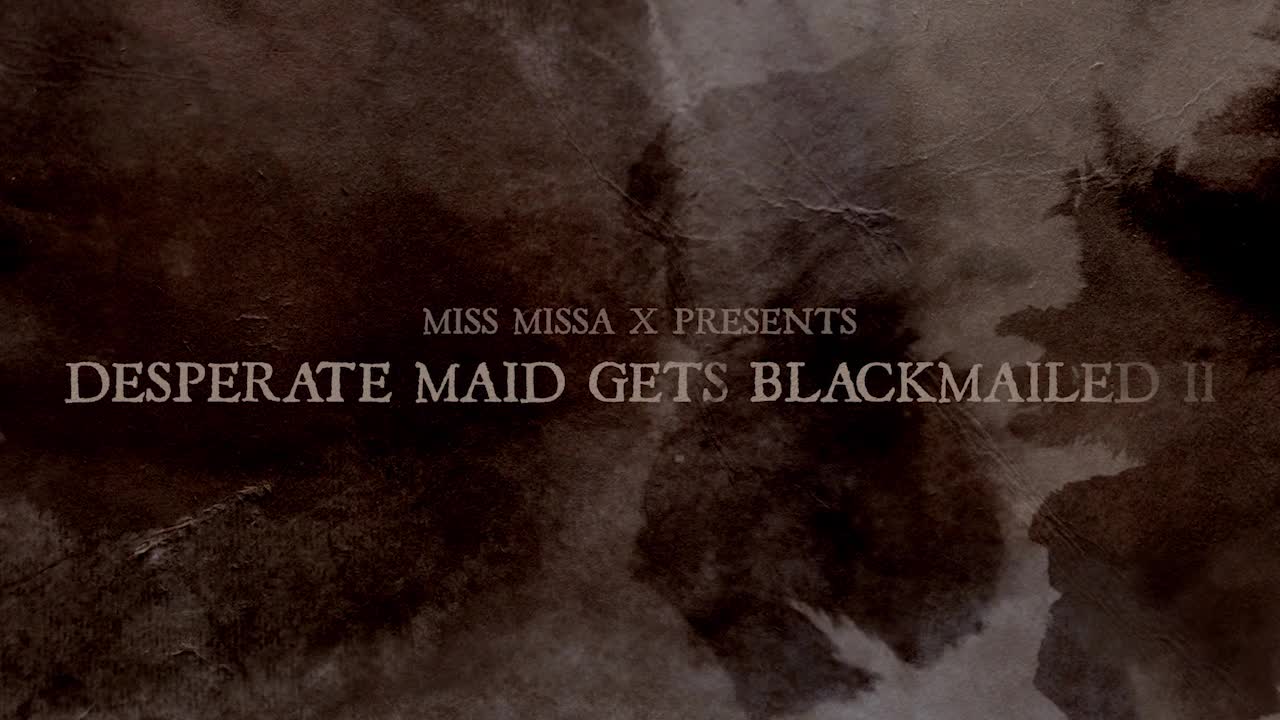 missax.15.04.27.missa.desperate.maid.gets.blackmailed.2